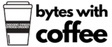 Bytes with Coffee